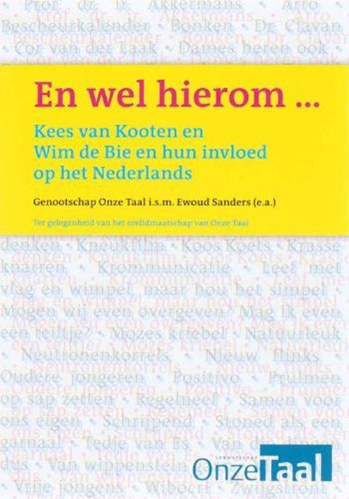 E. Sanders - En wel hierom