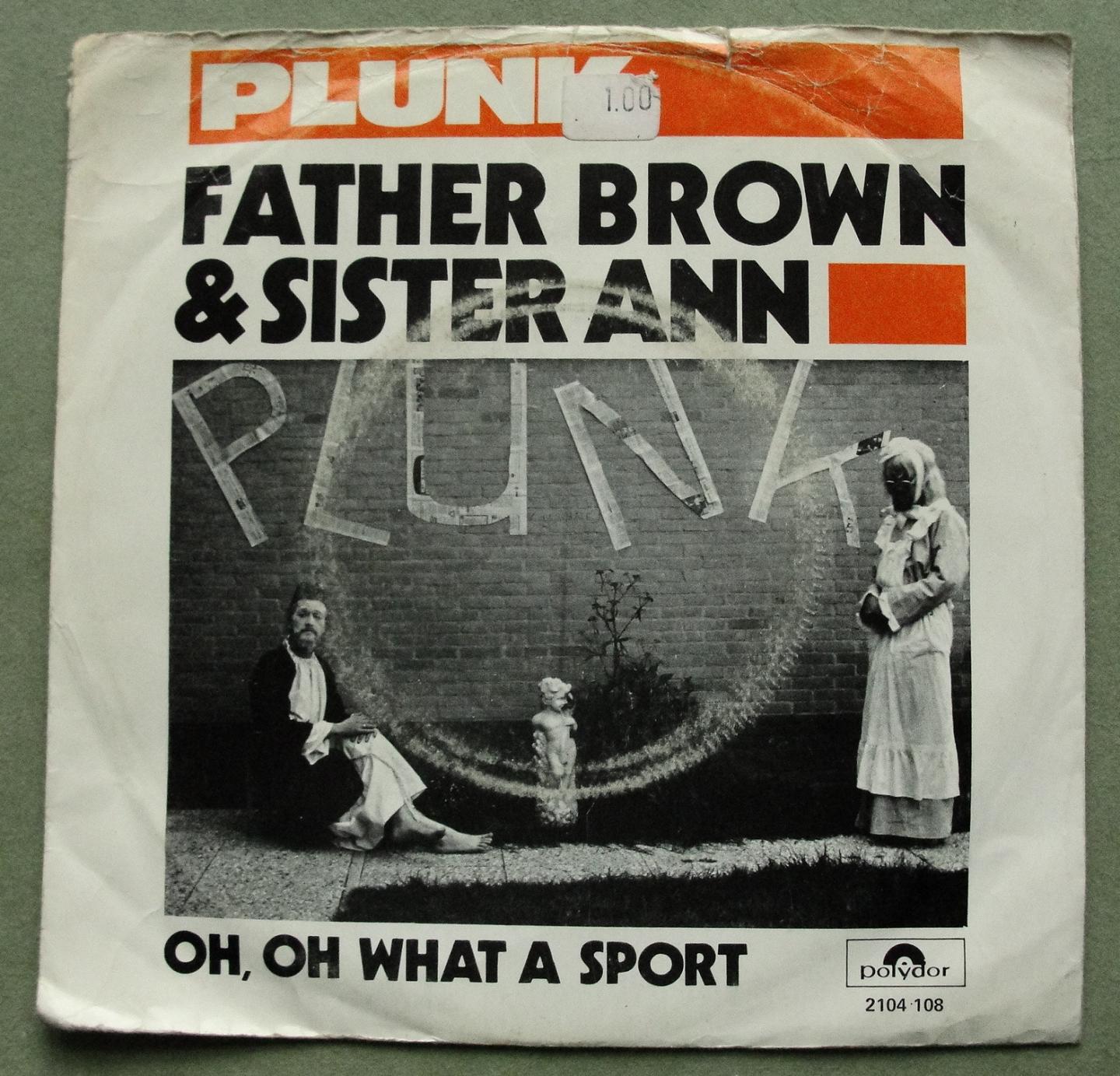 Fluxus; Darkanivap (= label Wim T. Schippers): FATHER BROWN & SISTER ANN - PLUNK / OH, OH WHAT A SPORT