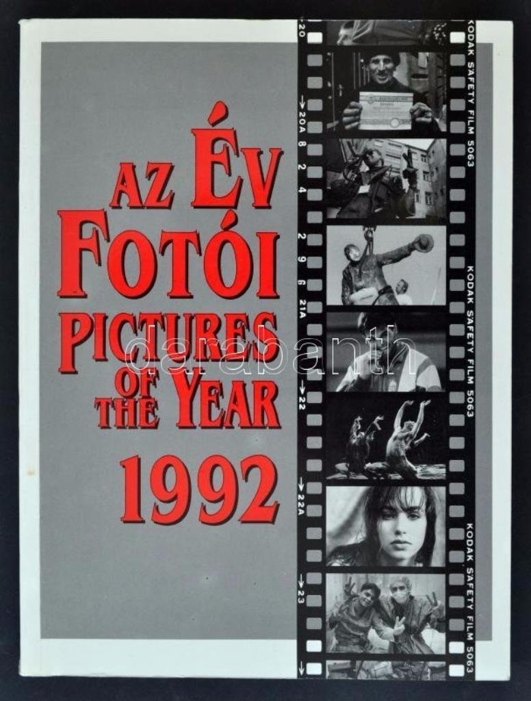  - Az év fotói. Pictures of the Year 1992. Szerk.: Bacsó Péter et al. Bp., 1993