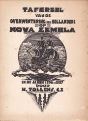 TOLLENS c.z., , H - Tafereel van de overwintering der Hollanders op Nova Zembla in de jaren 1596 en 1597