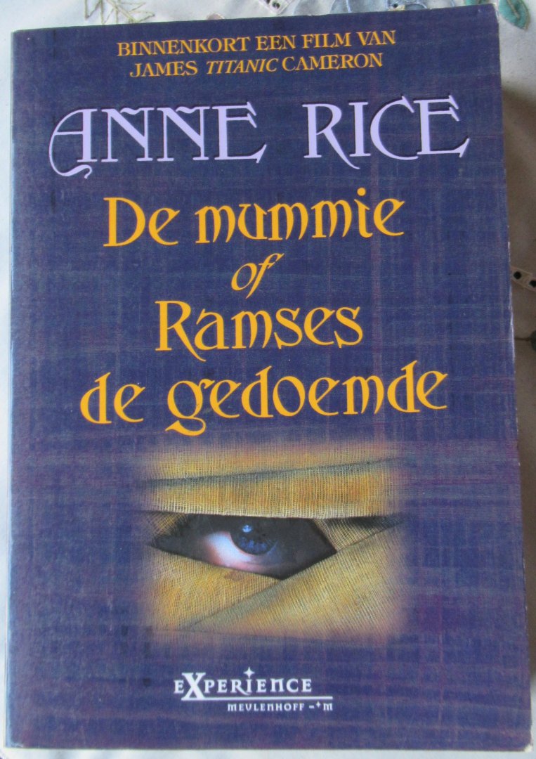 Rice, A. - De mummie, of Ramses de gedoemde