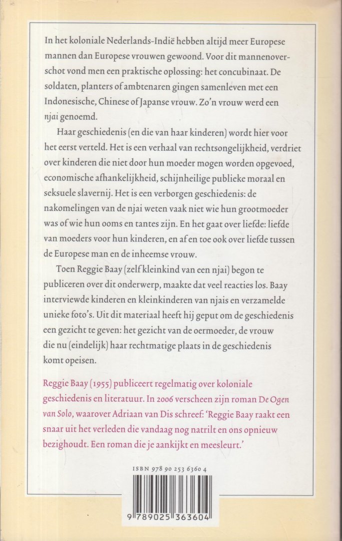 Baay (Leiden 1955), Reggie - De njai - Het concubinaat in Nederlands-Indie - Portret van een oermoeder - beelden van de njai in Nederlands-Indie