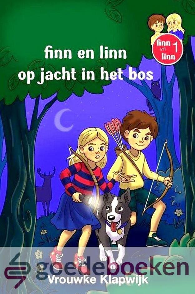 Klapwijk, Vrouwke - Finn en Linn op jacht in het bos *nieuw* --- Serie: Finn en Linn, deel 1