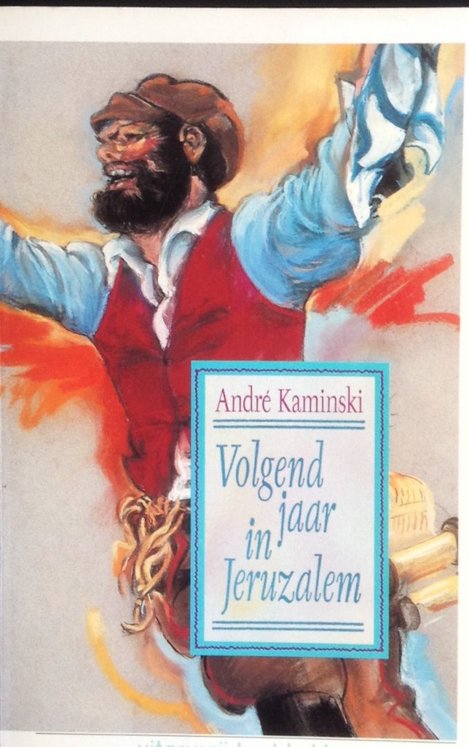 Kaminski, André - Volgend jaar in Jeruzalem