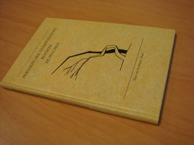 Domburg Mans Thea - Persoonlijke overwegingen rondom de psalmen