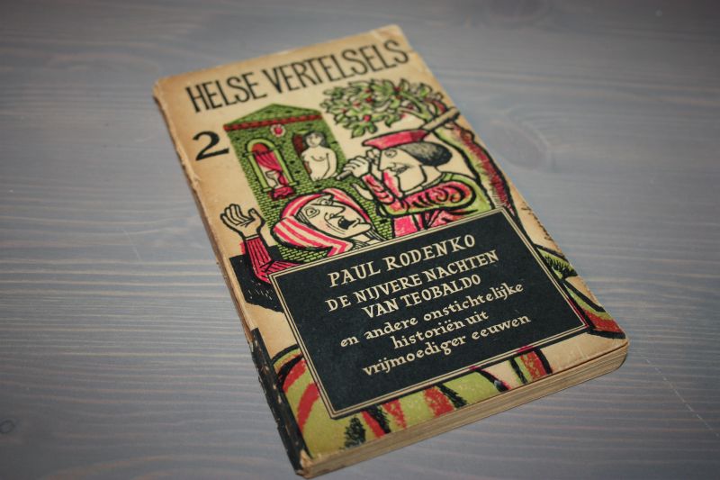 Rodenko Paul - Helse vertelsels deel 2, De nijvere nachten van Teobaldo en andere verhalen