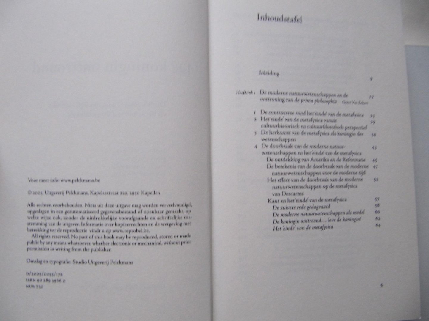  - De koningin onttroond; de opkomst van de moderne cultuur en het einde van de metafysica