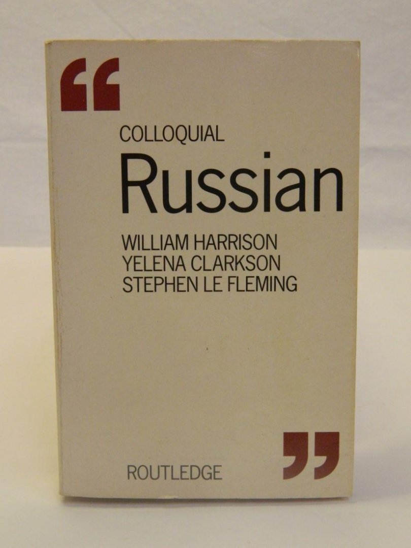 Harrison, W/Clarkson, Y/Le Fleming, S - Colloquial Russian