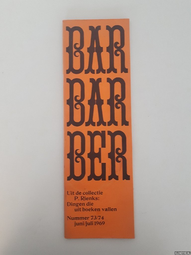 Bernlef, J. & G. Brands & K. Schippers (redactie) - Barbarber 73/74: Tijdschrift voor teksten