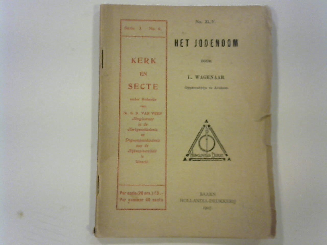 Wagenaar, L. (opperrabijn te Arnhem) - Het Jodendom. Serie I. No. 6 Kerk en Secte