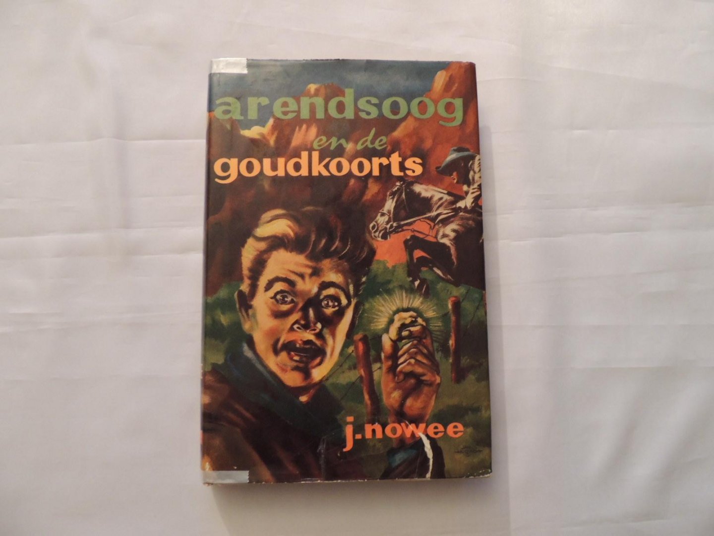 NOWEE, J. Illustraties: J. Huizinga - Arendsoog en de Goudkoorts  - deel 20 Arendsoog