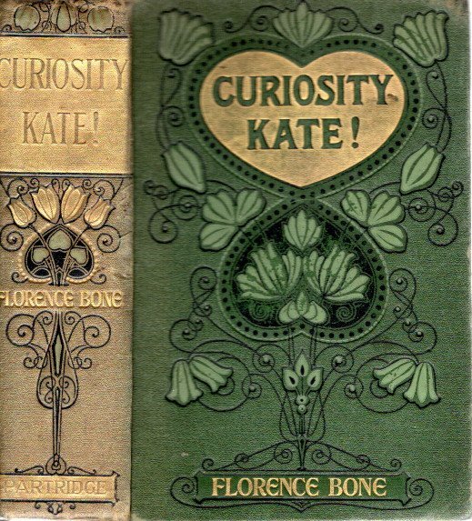 BONE, Florence - Curiosity Kate! With six illustrations by Trever Evans.