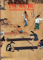 Yoshida Mitsukuni - Tsukuru: Aesthetics At Work
