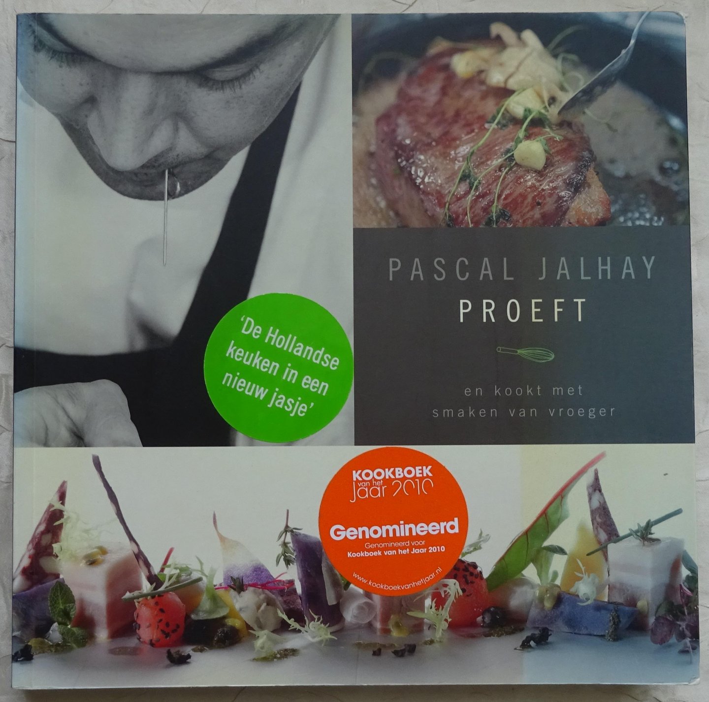 Wilbrink, Felix (teksten) - Pascal Jalhay proeft en kookt met smaken van vroeger [ isbn 9789059563117 ]