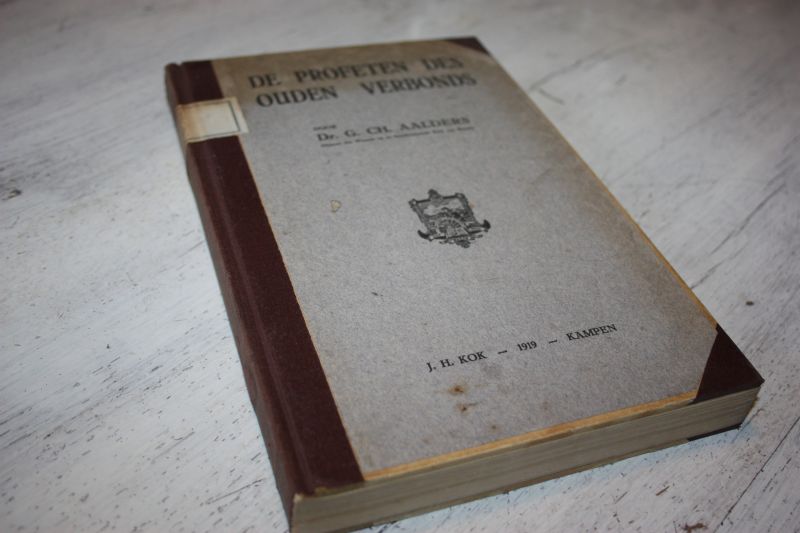 Aalders, Dr. G. CH. - De profeten des ouden verbonds