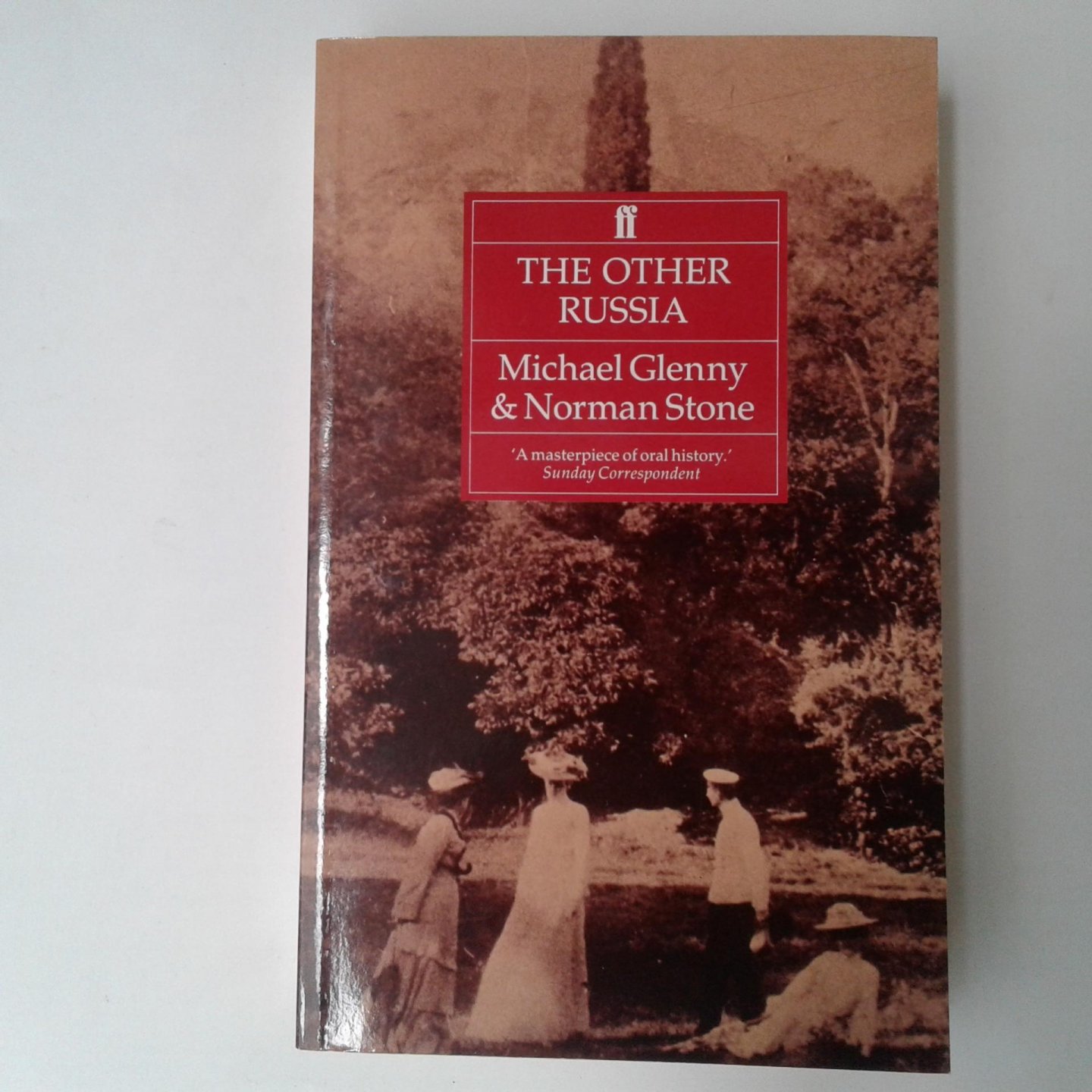 Glenny, Michael ; Norman Stone - The Other Russia