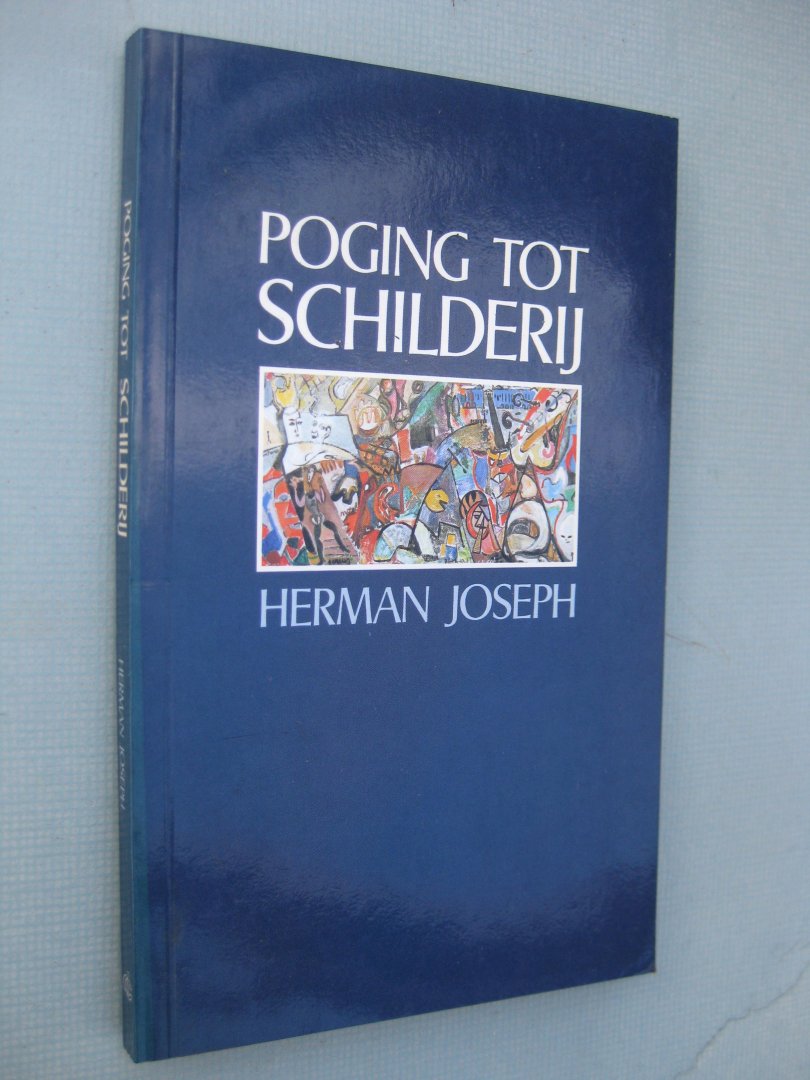 Joseph, Herman - Poging tot schilderij (de Intocht van de Meester in het Ware Leven).