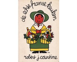 Robert J. Courtin - Echte franse keuken