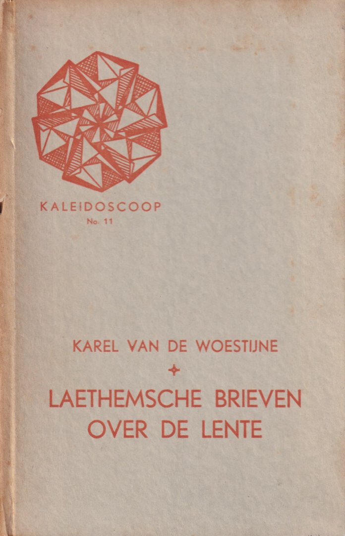 Woestijne, Karel van de - Laethemsche brieven over de lente aan Adolf Herckenrath