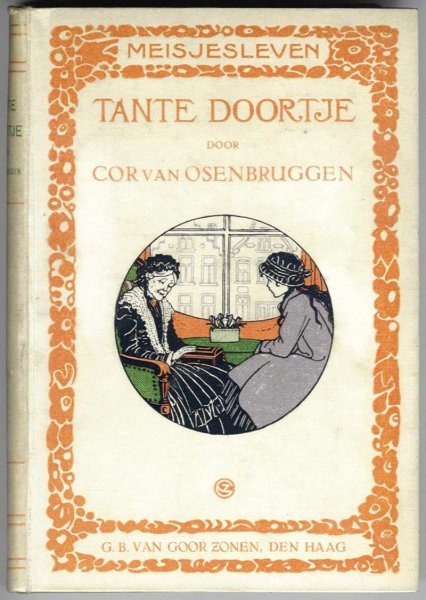 Ossenbruggen, Cor van met zw/w illustraties van B. Midderigh-Bokhorst - Tante Doortje