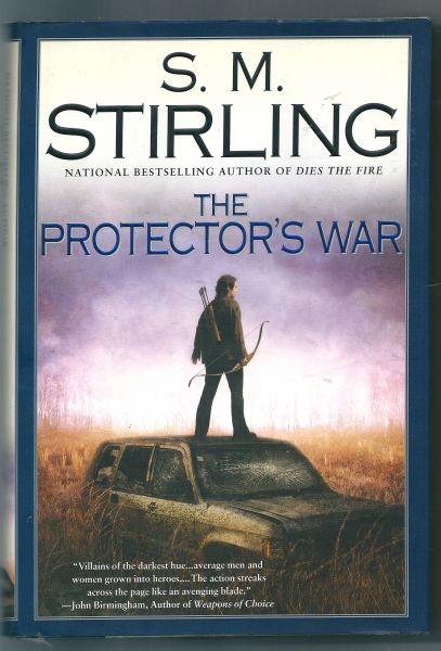 Stirling, S.M. - The Protector`s war