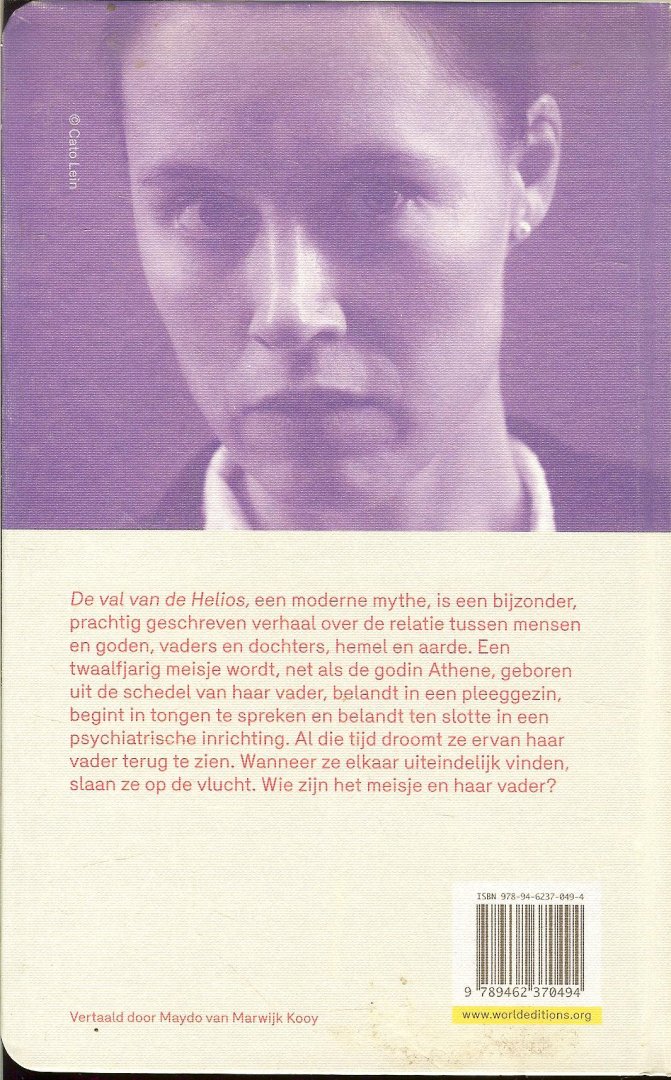 Bostrom Knausgard, Linda Vertaald uit het Zweeds door Maydo van Marwijk Kooy  Omslag ontwerp Multitude - De val van de Helios