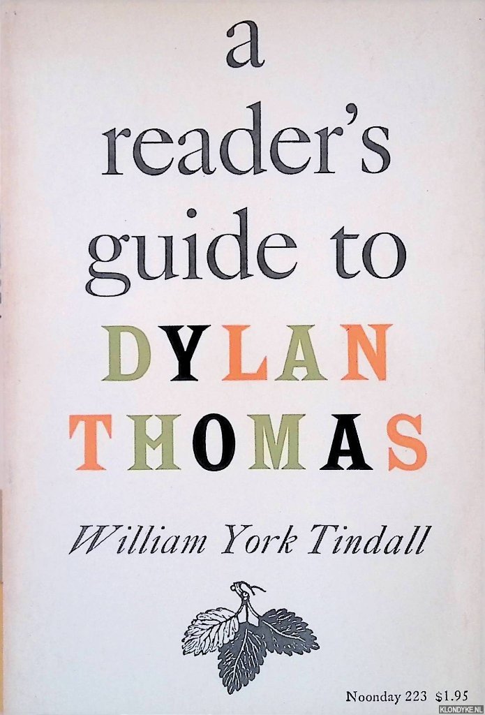 Tindall, William York - A Reader's Guide to Dylan Thomas