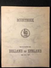Vries, P.Ch. de - Muntboek van de munten van Holland en Zeeland van 1576 - 1795