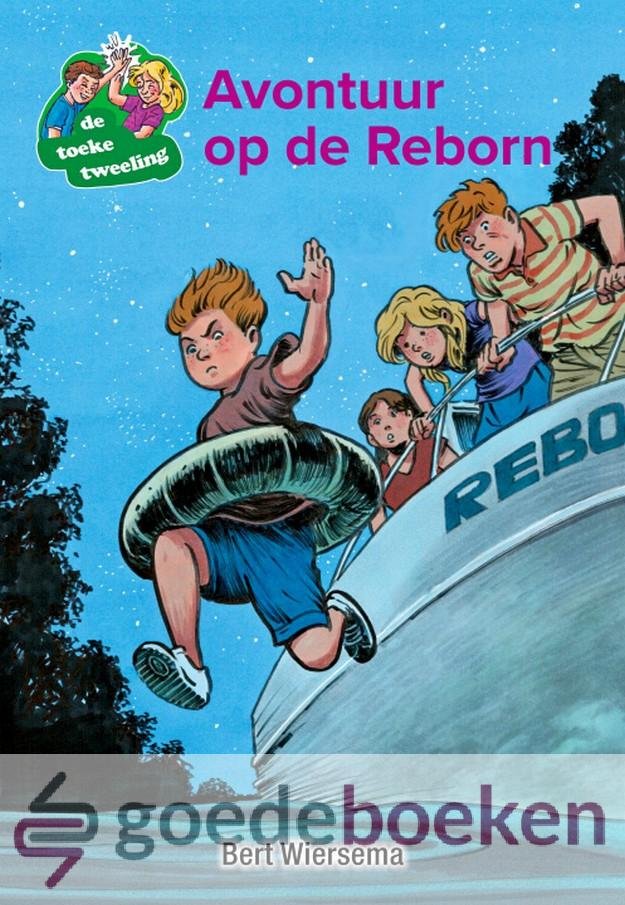 Wiersema, Bert - Avontuur op de Reborn *nieuw* --- Serie: De toeke tweeling, deel 5