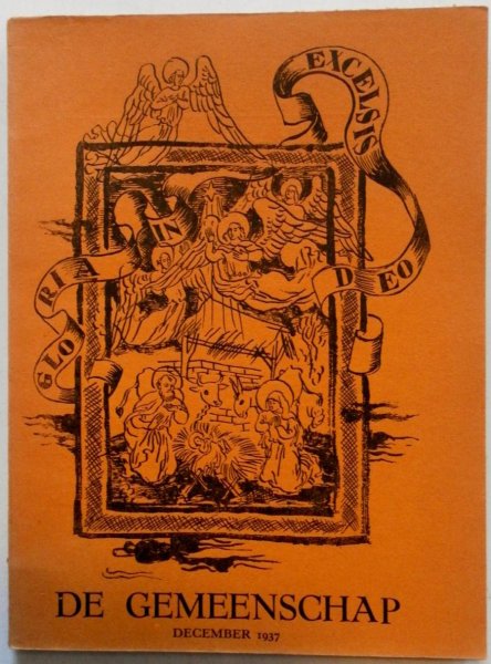 Bourbon Louis de, Coolen Antoon, Duinkerken Anton, Bloem C J; e.a - De Gemeenschap maandblad 13e jaargang December 1937 No 12