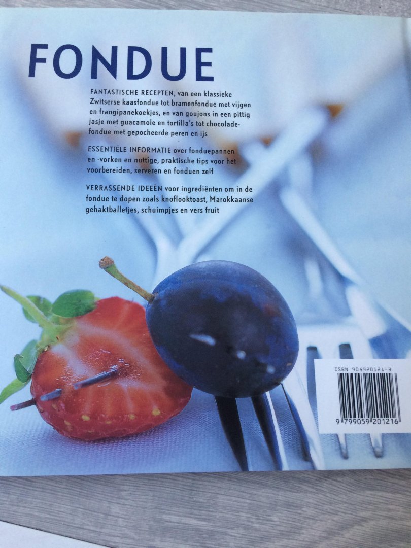 Johnson, B. - Fondue / kaasfondues, oliefondues, bouillonfondues, zoete fondues
