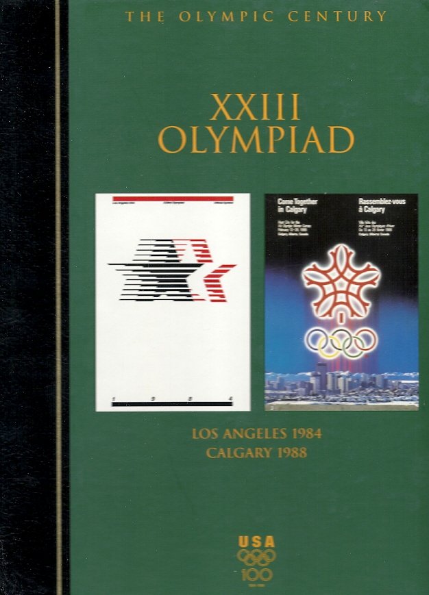 ELLEN GALFORD - The XXIII Olympiad Los Angeles 1984 and Calgary 1988 -The Olympic Century, Volume 21