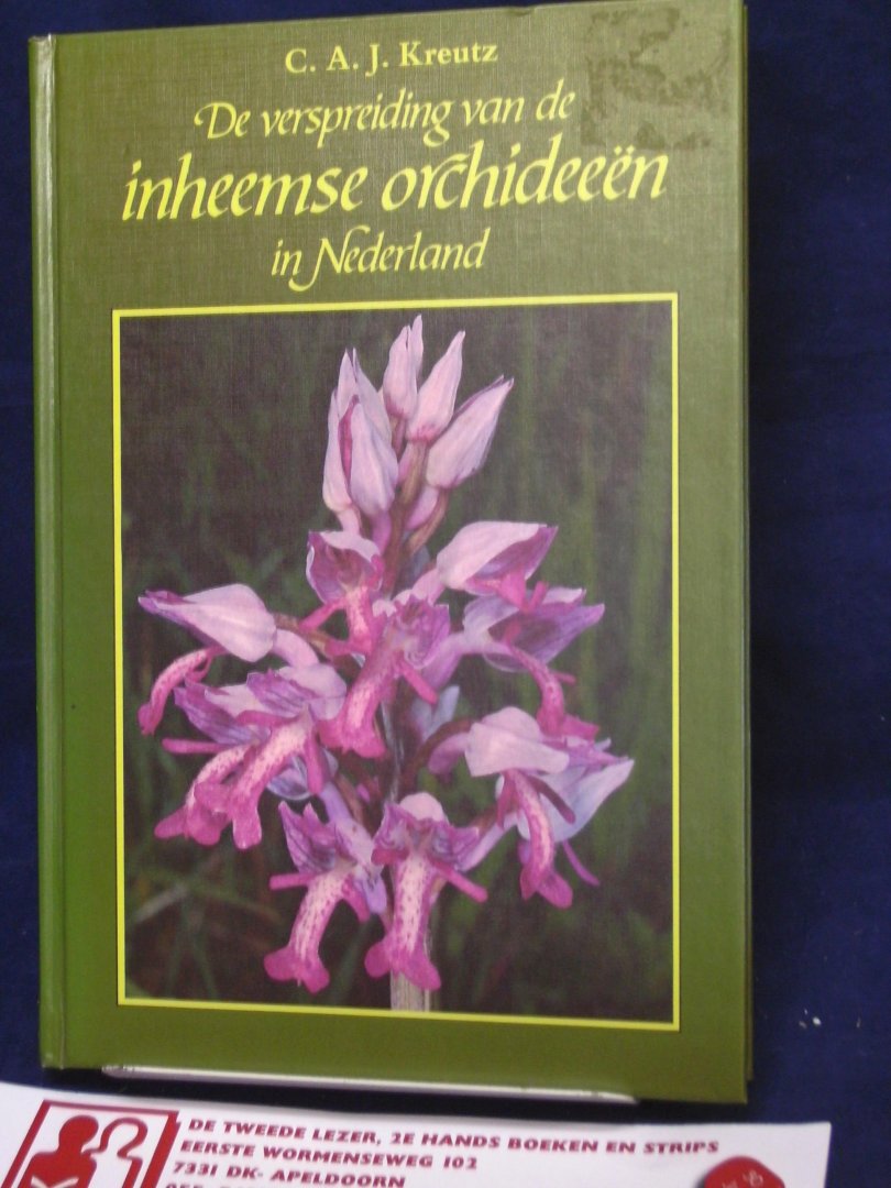 Kreutz, C. A. J. - De verspreiding van de inheemse orchideeën in Nederland