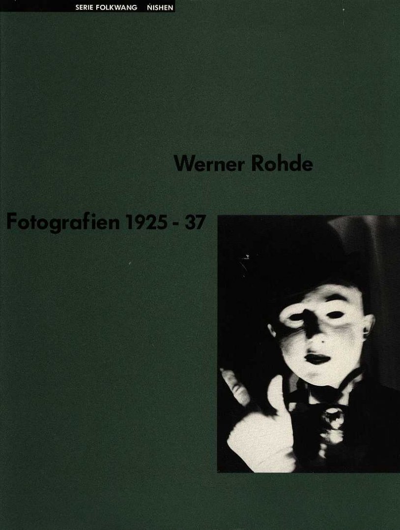 Rohde, Werner - Werner Rohde  Fotografien 1925-1937