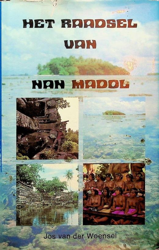 Woensel, Jos van der - Het raadsel van Nan Madol