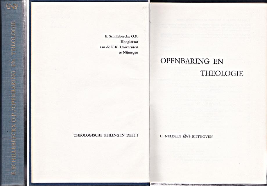 Schillebeeckx, E. - Openbaring ne theologie. Theologische peilingen deel I