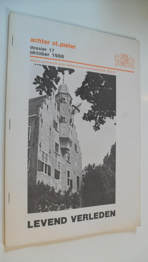  - Levend verleden  ( Achter St.Pieter) dossier 17