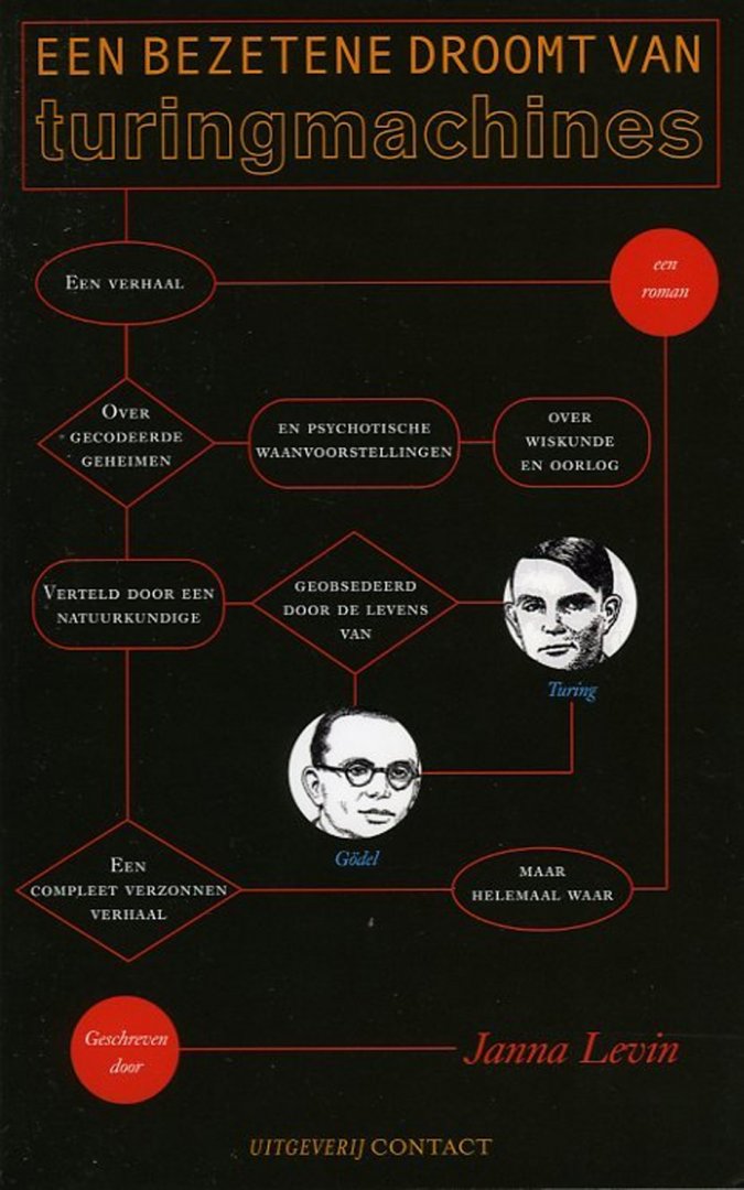 LEVIN, Janna - Een bezetene droomt van Turingmachines