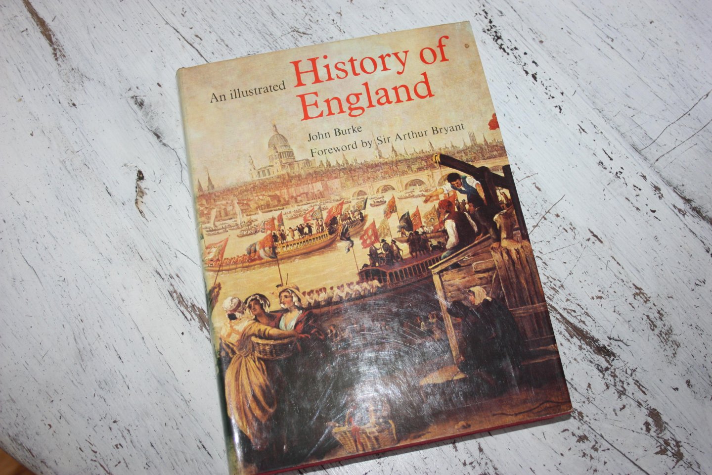 Burke, John - AN ILLUSTRATED HISTORY OF ENGLAND