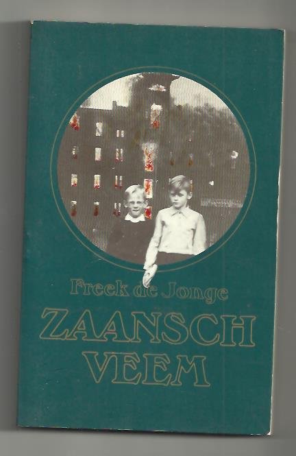Jonge, F. de - Zaansch Veem / druk 2