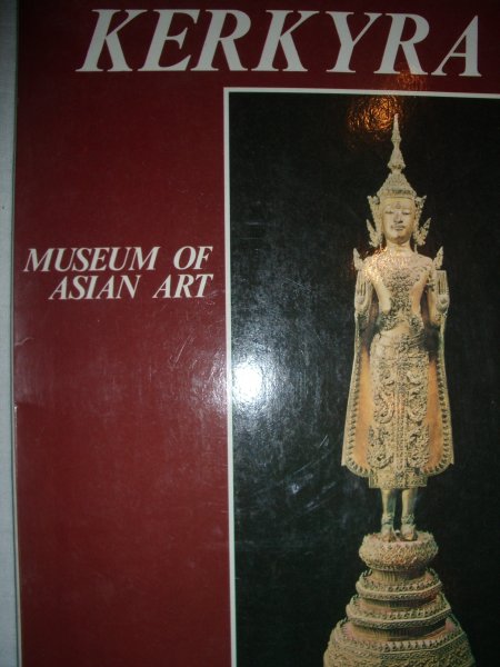 Karamanou-Papoutsani, Aglaia - Kerkyra. Museum of Asian Art