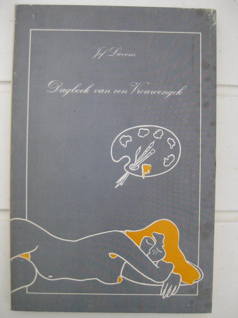 Lievens, Jef - Dagboek van een vrouwengek.