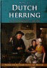 Poulsen, Bo - Dutch herring / an environmenta; history, c. 1600-1860
