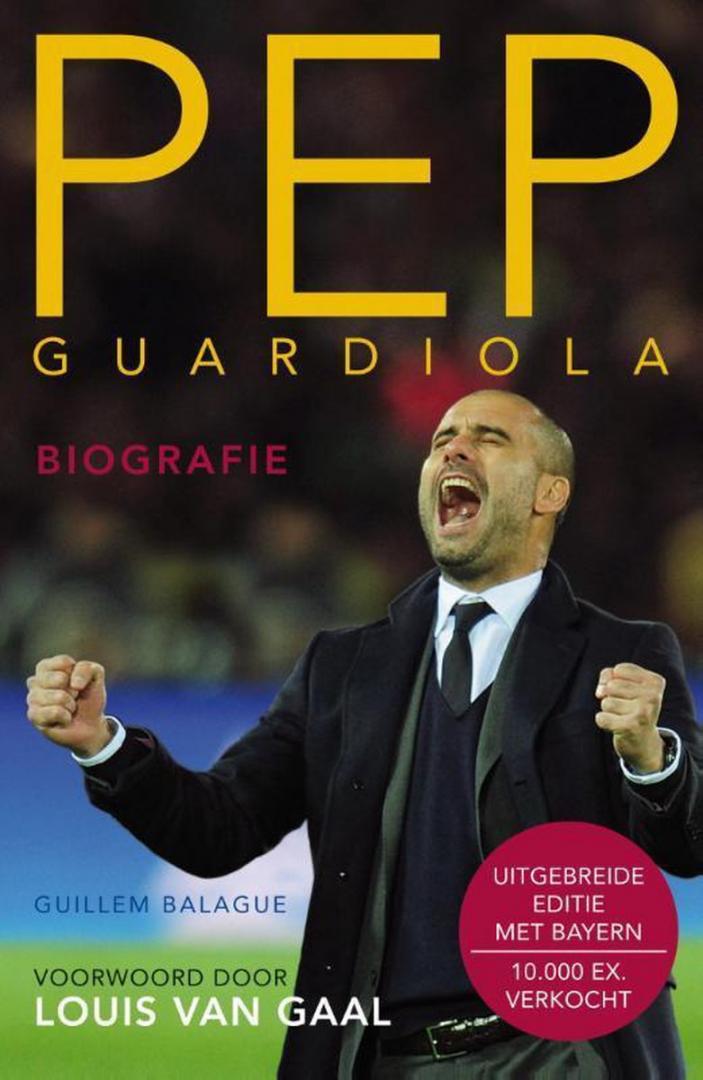 Balague, Guillem - Pep Guardiola (Herziene editie) / een andere manier van winnen biografie