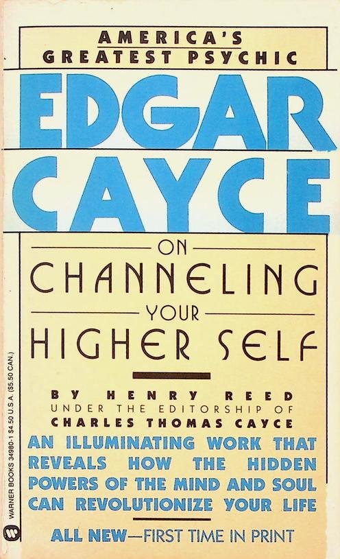 Reed, Henry - Edgar Cayce on Channeling Your Inner Self