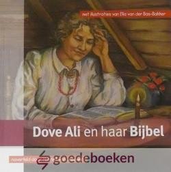 Leeuwen, Henriët van - Dove Ali en haar Bijbel *nieuw*