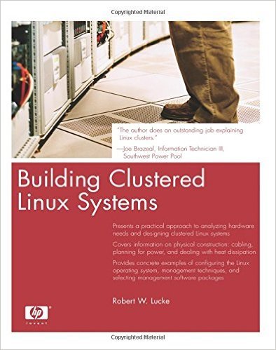 Lucke, Robert W. - Building  Clustered Linux Systems