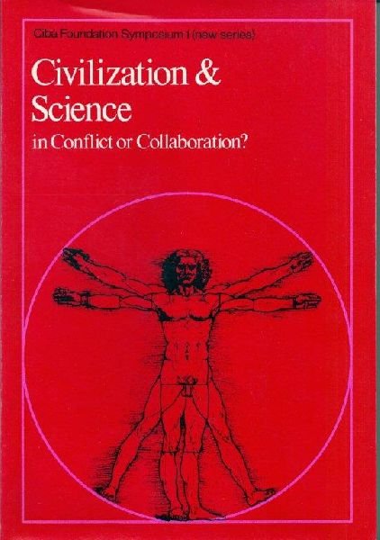 H. Bloch e.a. - Civilization & Science in conflict or collaboration?