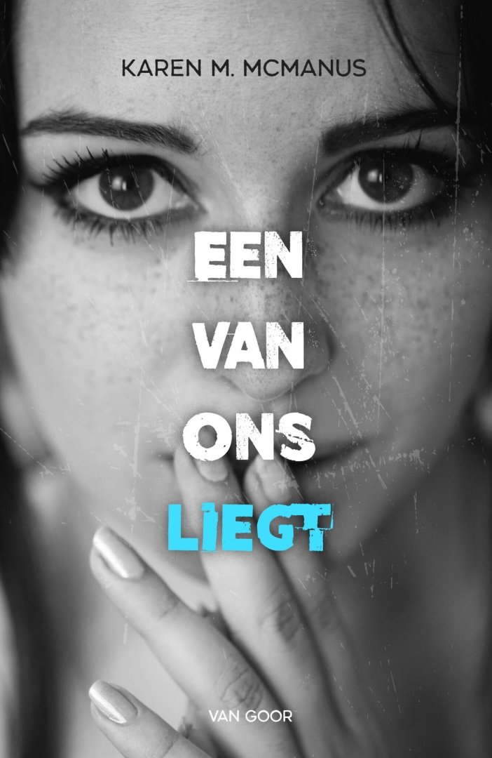 Karen M. McManus - Een van ons liegt 1 - Een van ons liegt