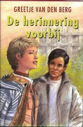 Berg, Greetje van den - De herinnering voorbij .. FF Ontspannen...